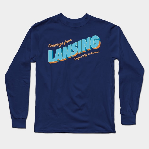 Greetings From Lansing - Okayest City in America Long Sleeve T-Shirt by sadsquatch